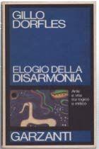 Elogio della disarmonia