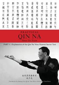 Zhao's Practical Qin Na Part 1: Explanation of the Qin Na Nine Heaven Secret Text