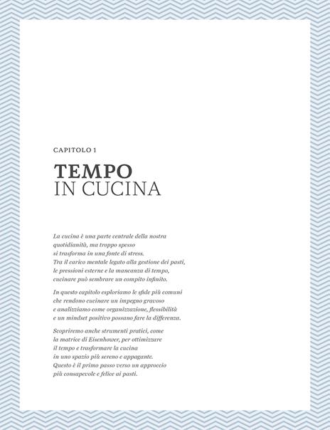 Kitchen Time. Vivere la cucina senza stress - Raffaella Caso - 3