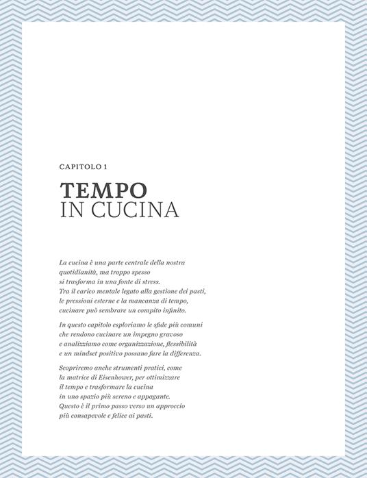 Kitchen Time. Vivere la cucina senza stress - Raffaella Caso - 3